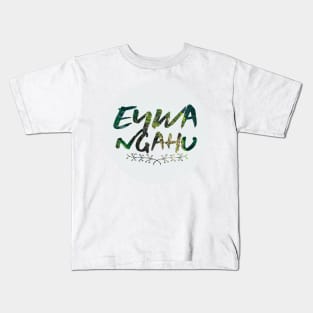 Eywa ngahu Kids T-Shirt